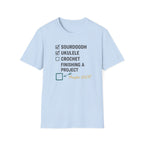 Checklist Sourdough Ukulele Maybe 2027 T-Shirt