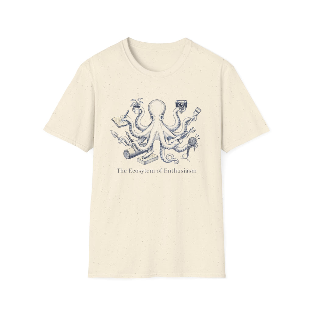 Octopus The Ecosystem Of Enthusiasm T-Shirt