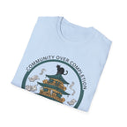 Community Over Completion T-Shirt