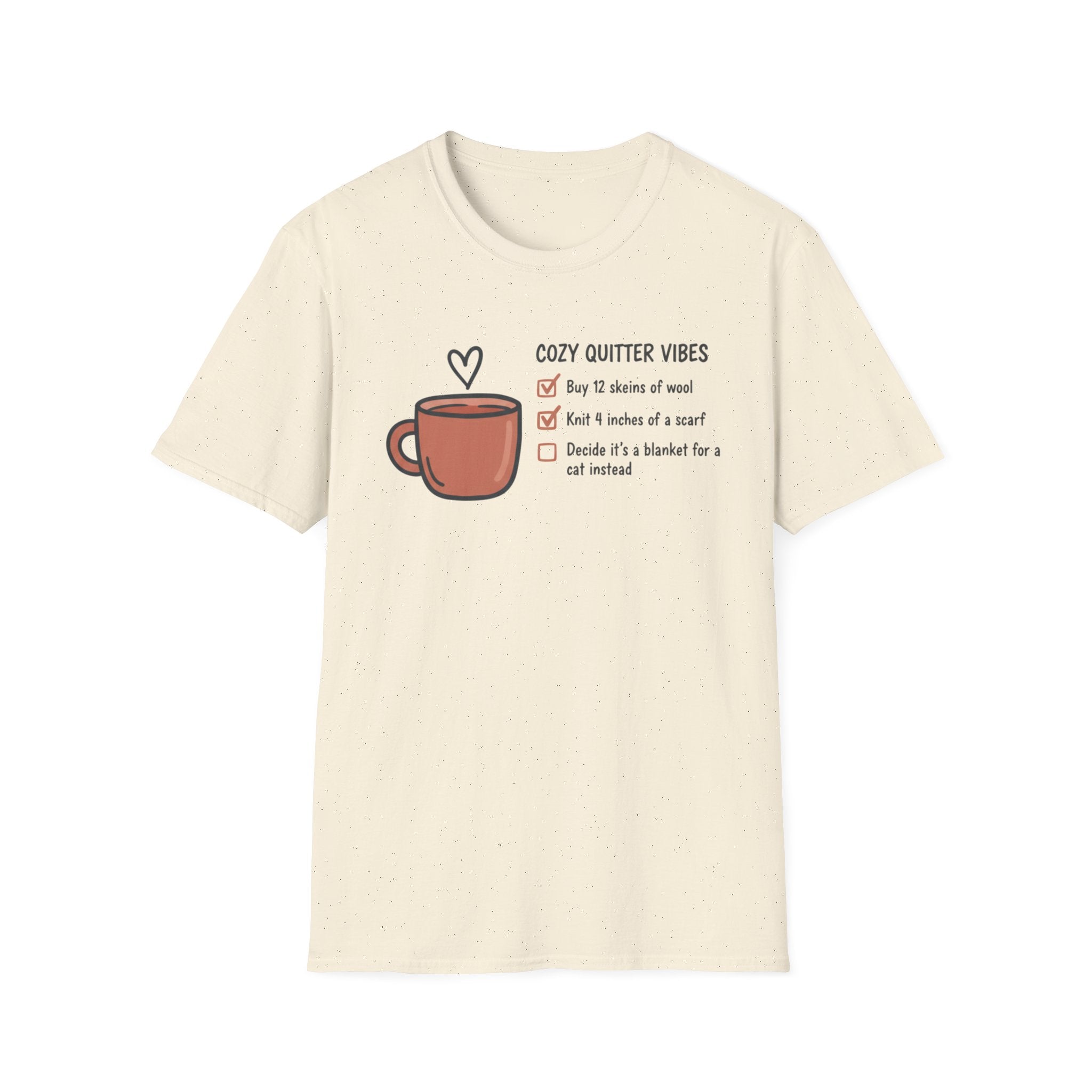 Cozy Quitter Vibes T-Shirt