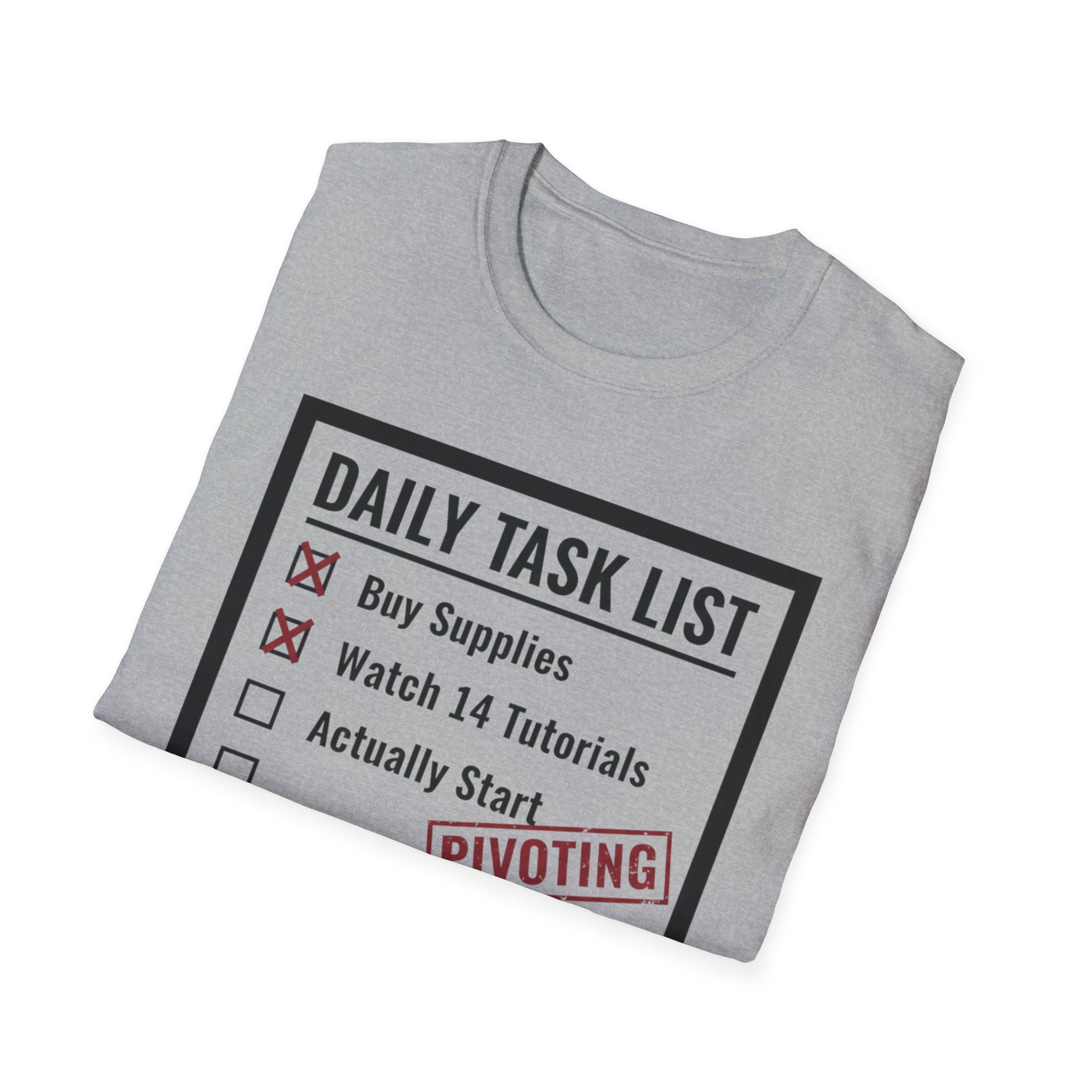 Checklist Daily Task List Pivoting T-Shirt
