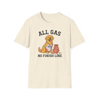All Gas No Finish Line T-Shirt