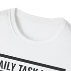 Checklist Daily Task List Pivoting T-Shirt