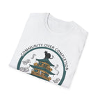 Community Over Completion T-Shirt