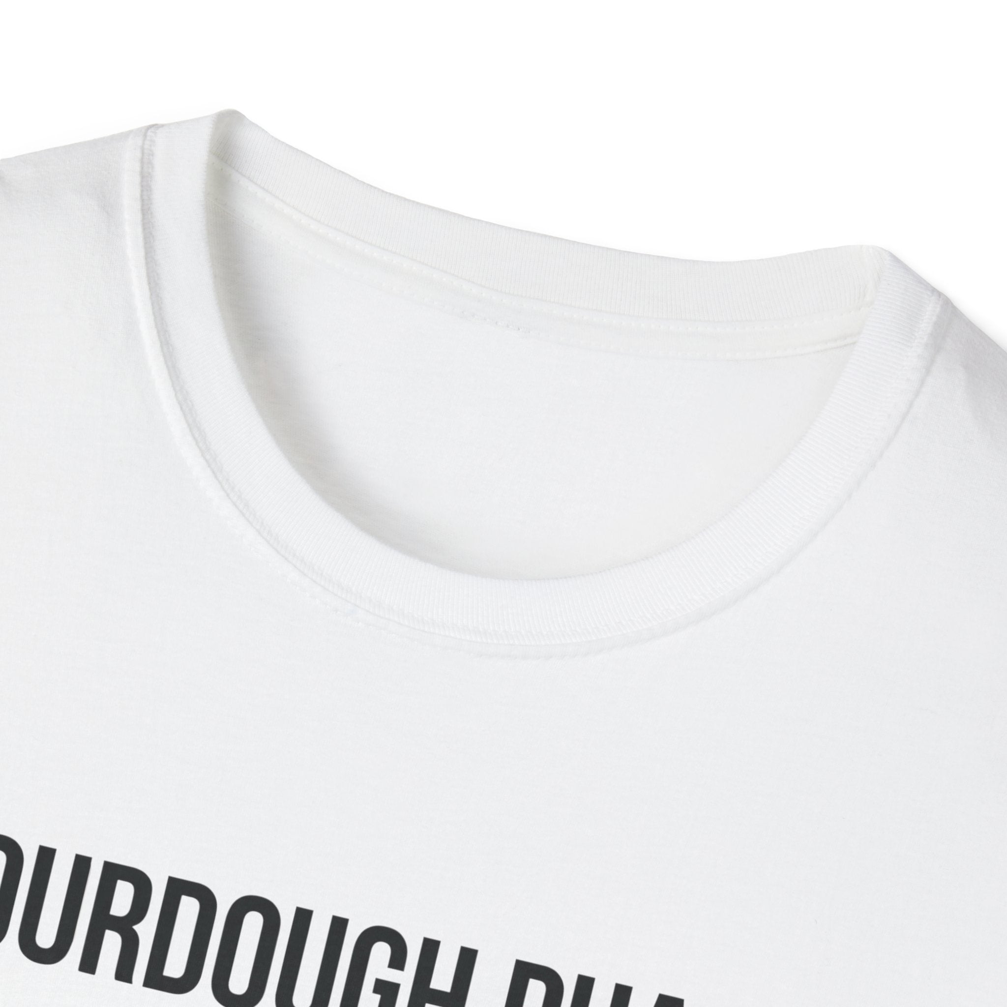 Sourdough Phase Completed T-Shirt