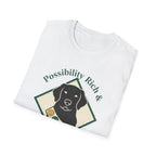 Possibility Rich And Completion Poor T-Shirt