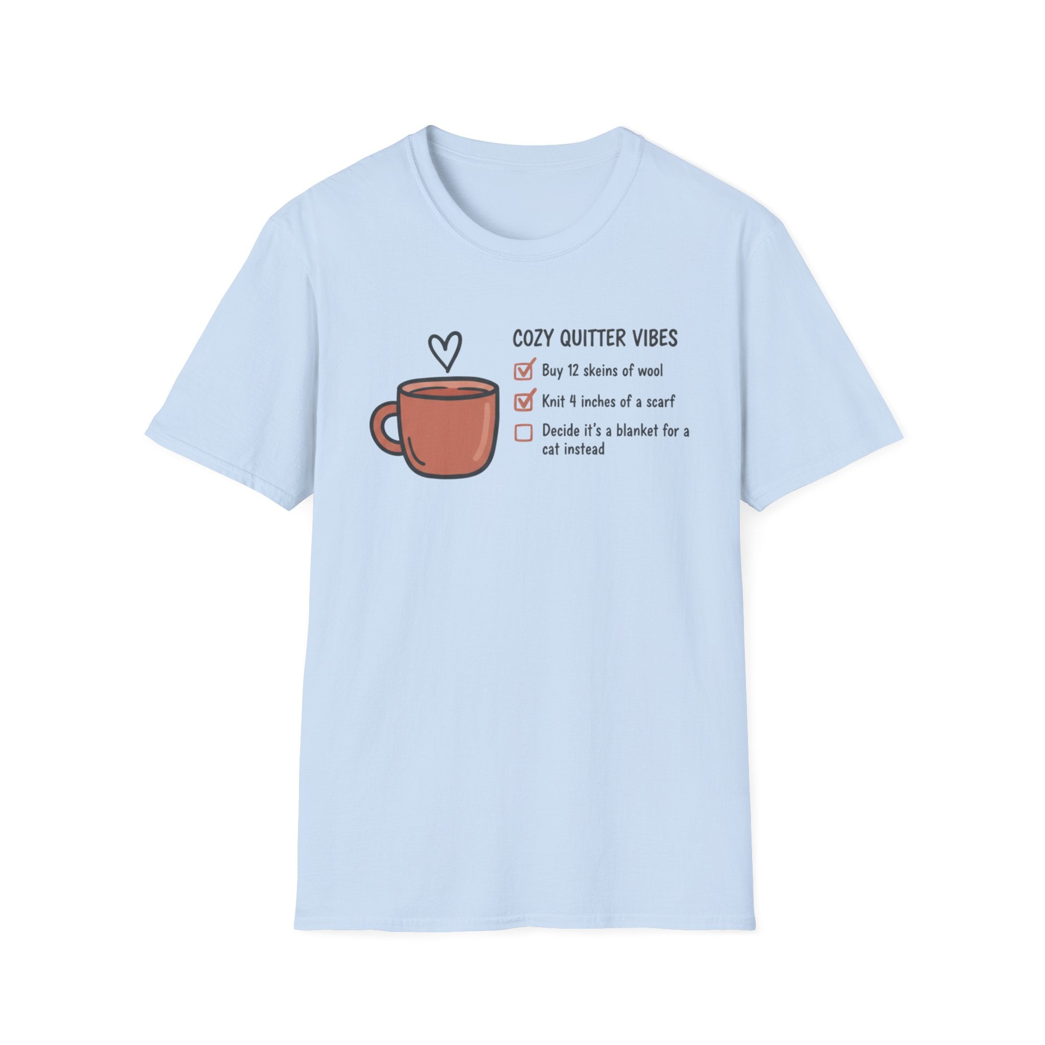 Cozy Quitter Vibes T-Shirt