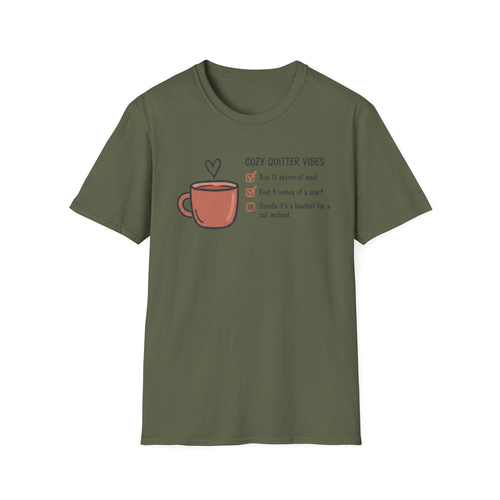Cozy Quitter Vibes T-Shirt
