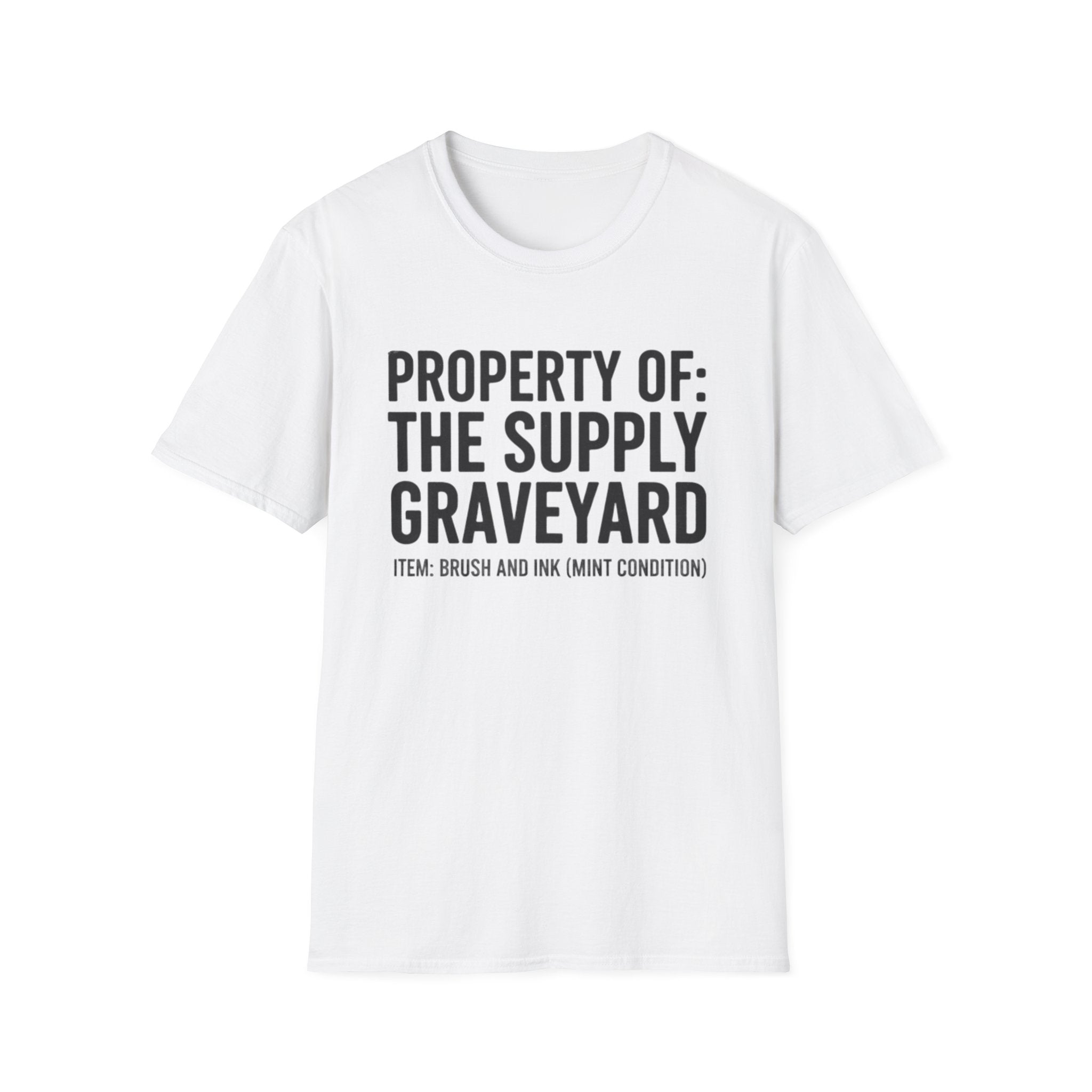 Property Of The Supply Graveyard T-Shirt