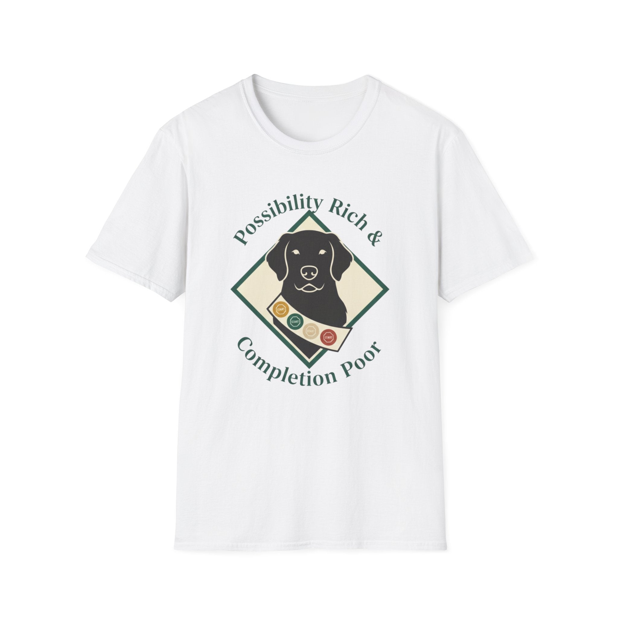 Possibility Rich And Completion Poor T-Shirt