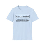 System Error Unexpected Pivot T-Shirt