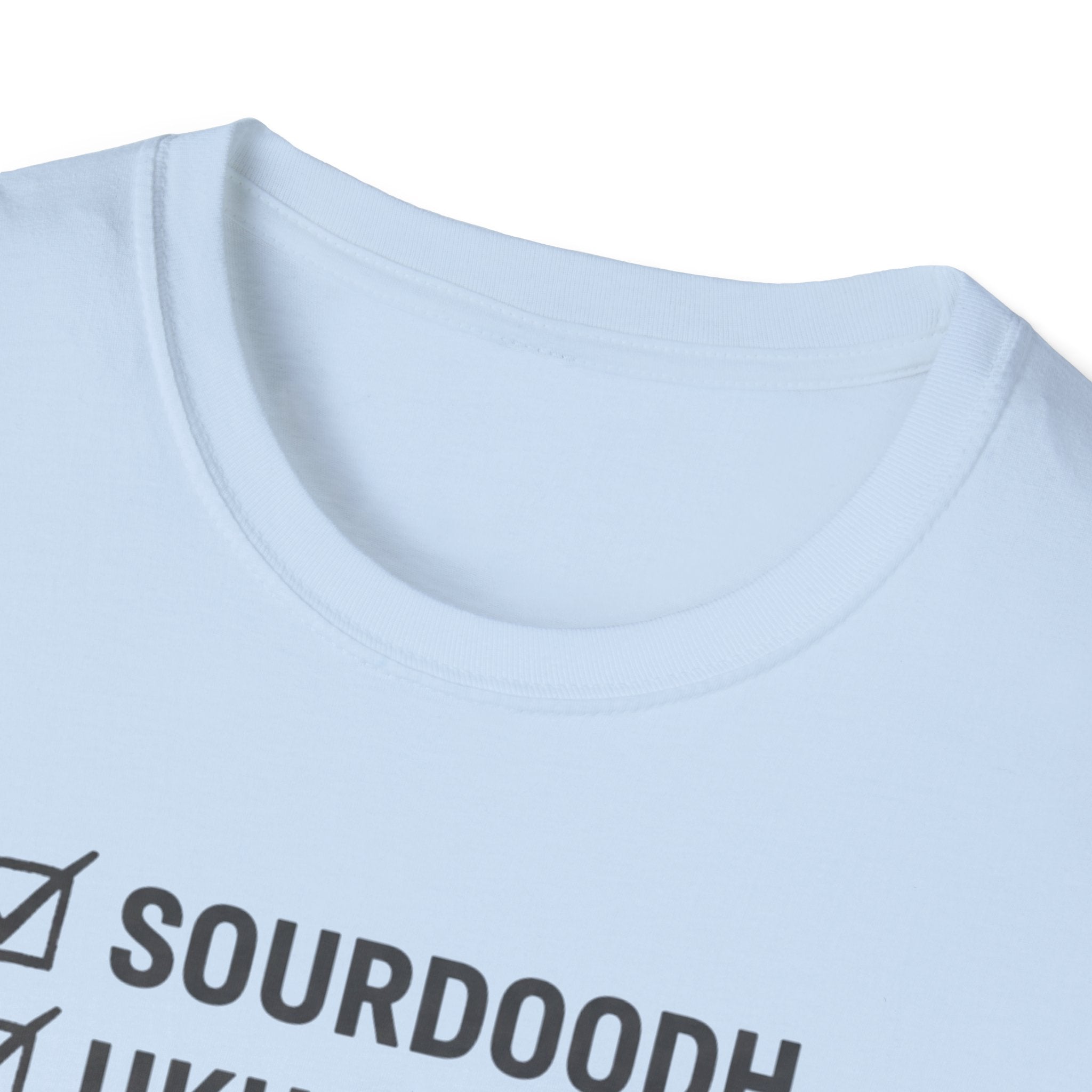Checklist Sourdough Ukulele Maybe 2027 T-Shirt