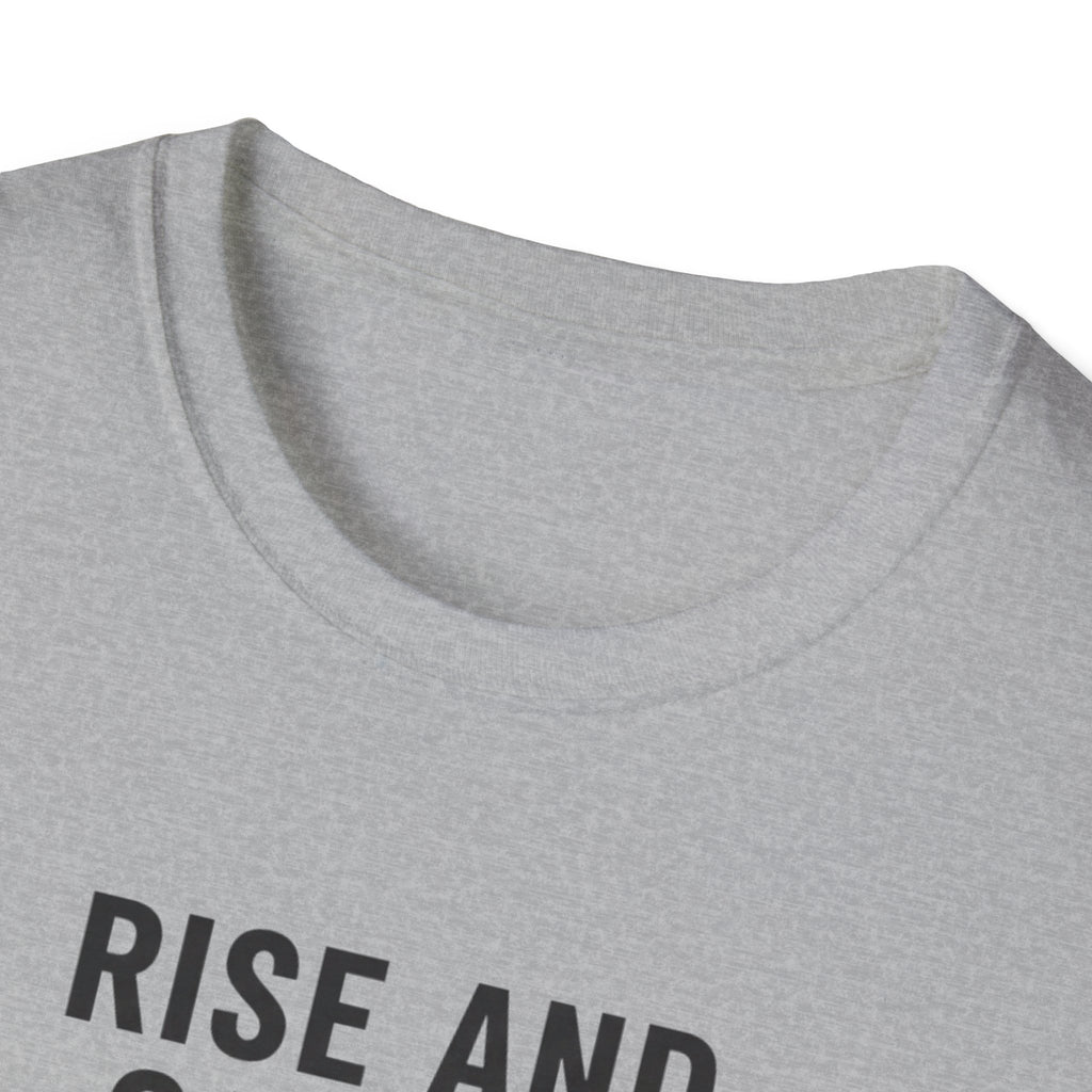 Rise And Gather Supplies T-Shirt