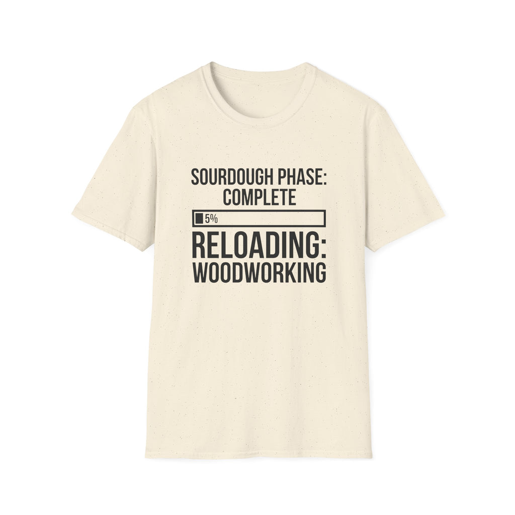 Sourdough Phase Completed T-Shirt