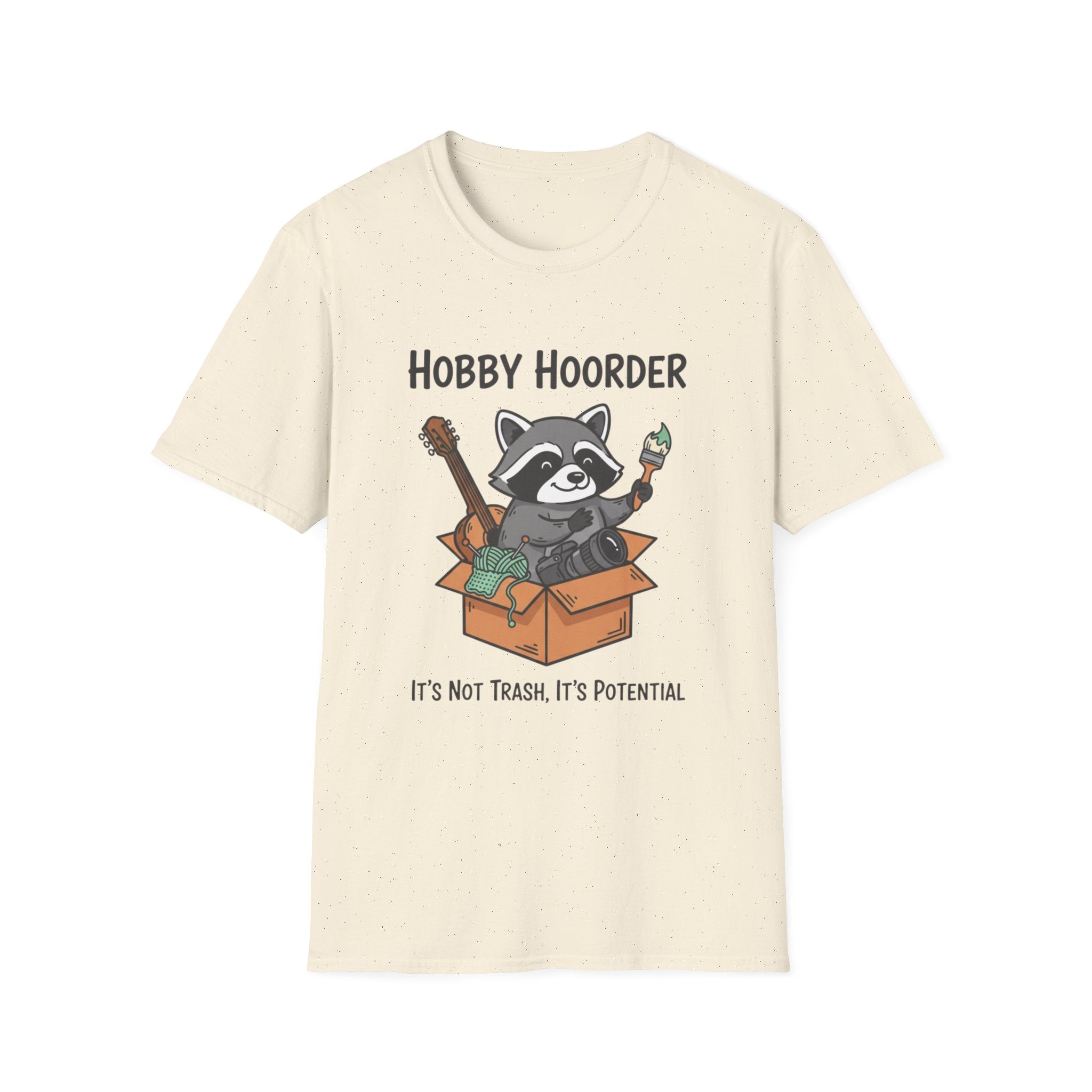 Raccoon Hobby Hoarder Not Trash Its Potential T-Shirt