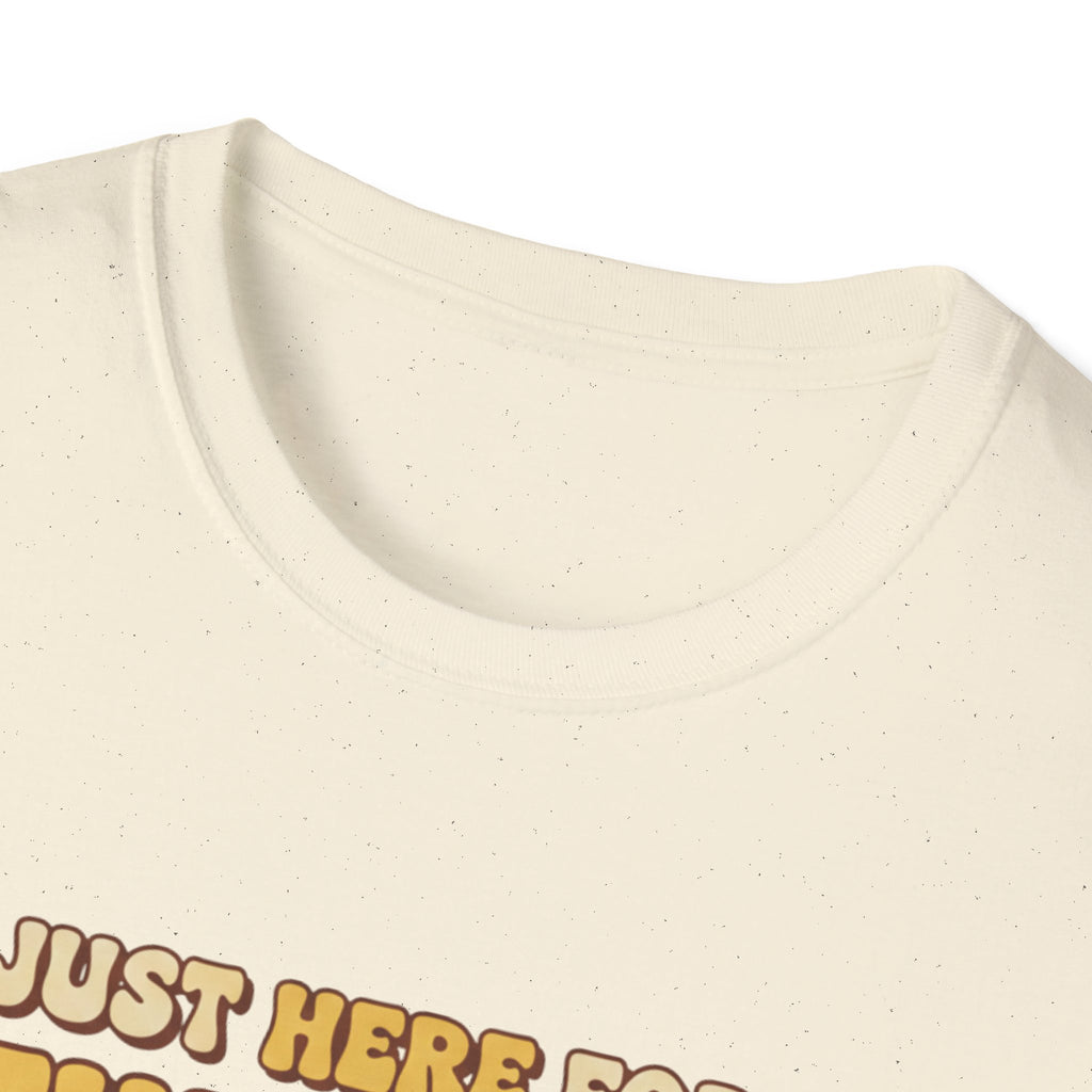 I Am Just Here For The Kiln Drama T-Shirt