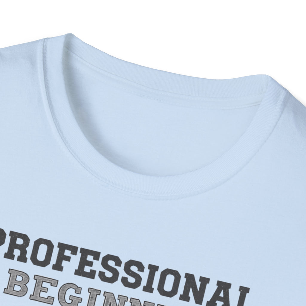 Dog Professional Beginner T-Shirt