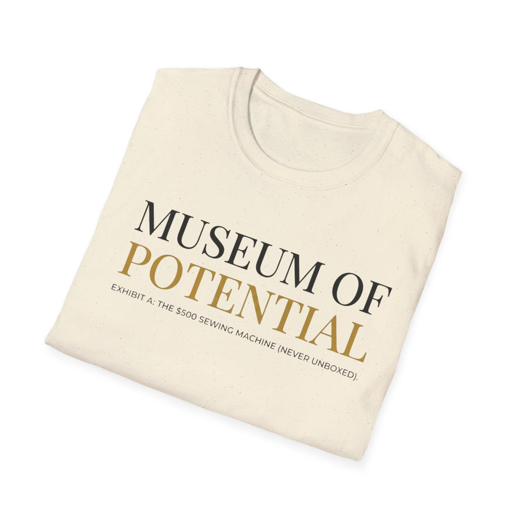 Museum Of Potential T-Shirt