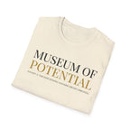 Museum Of Potential T-Shirt