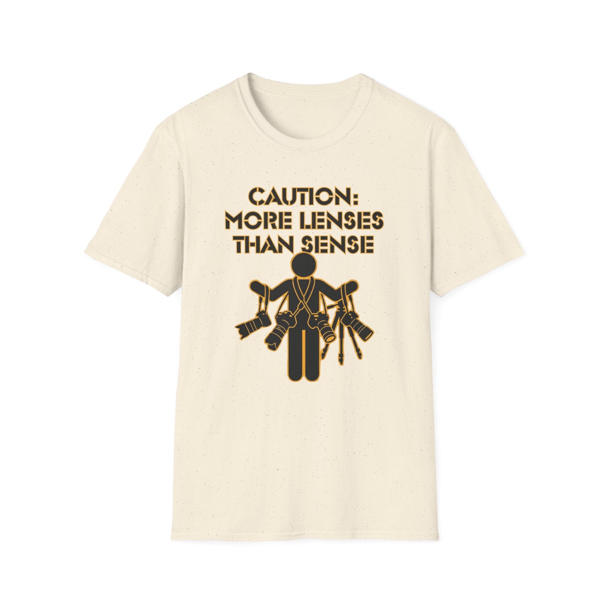 Caution More Lenses Than Sense T-Shirt
