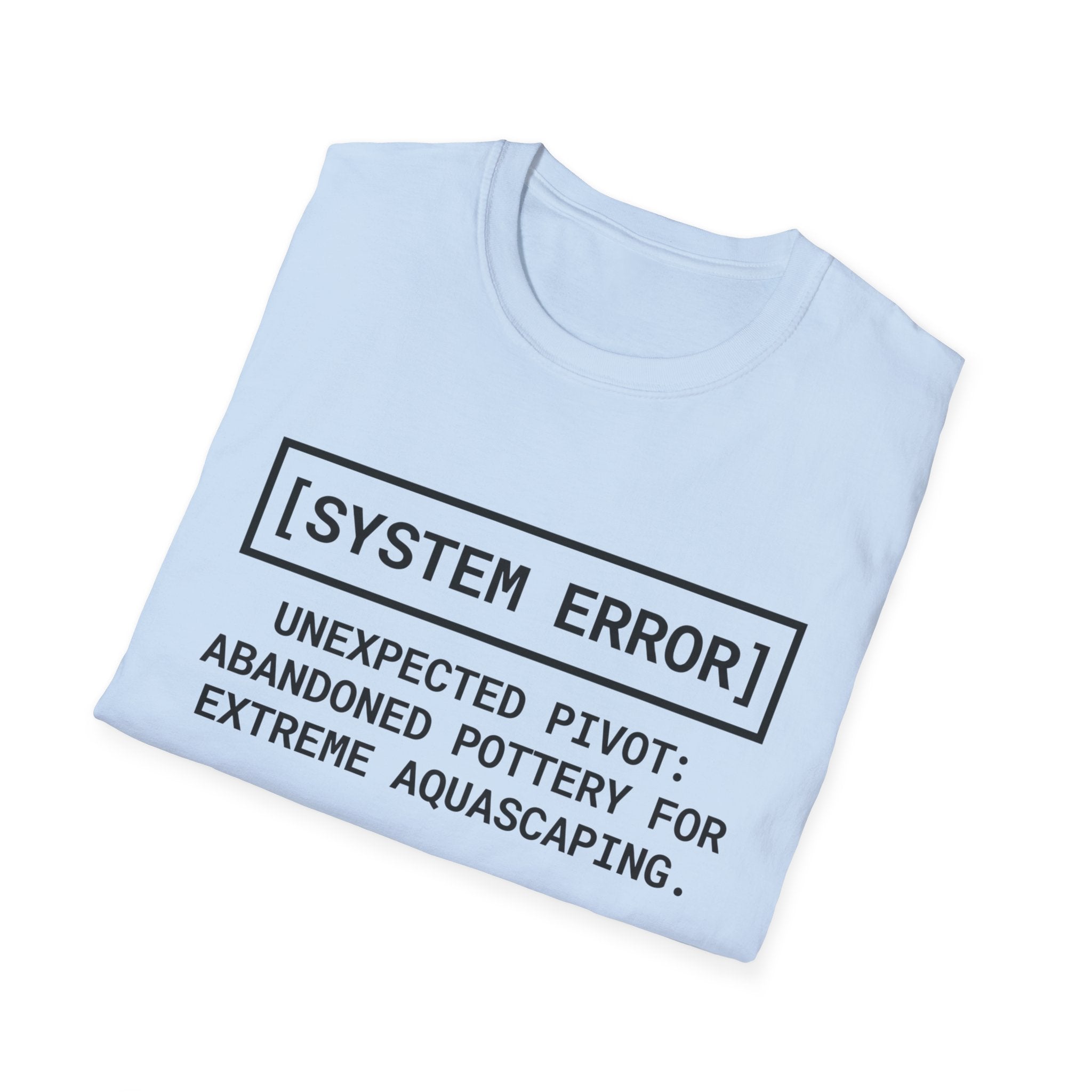 System Error Unexpected Pivot T-Shirt