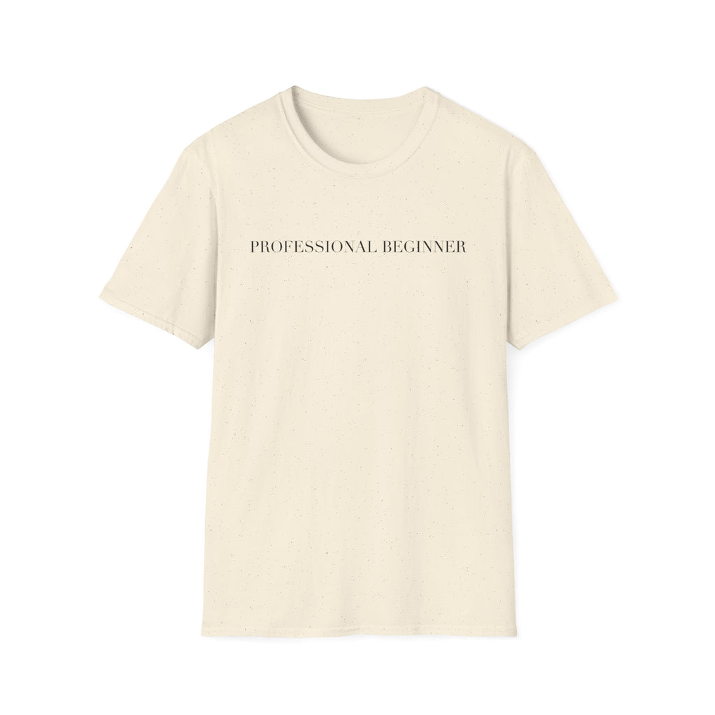 Professional Beginner T-Shirt