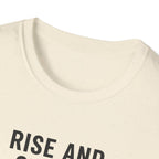 Rise And Gather Supplies T-Shirt