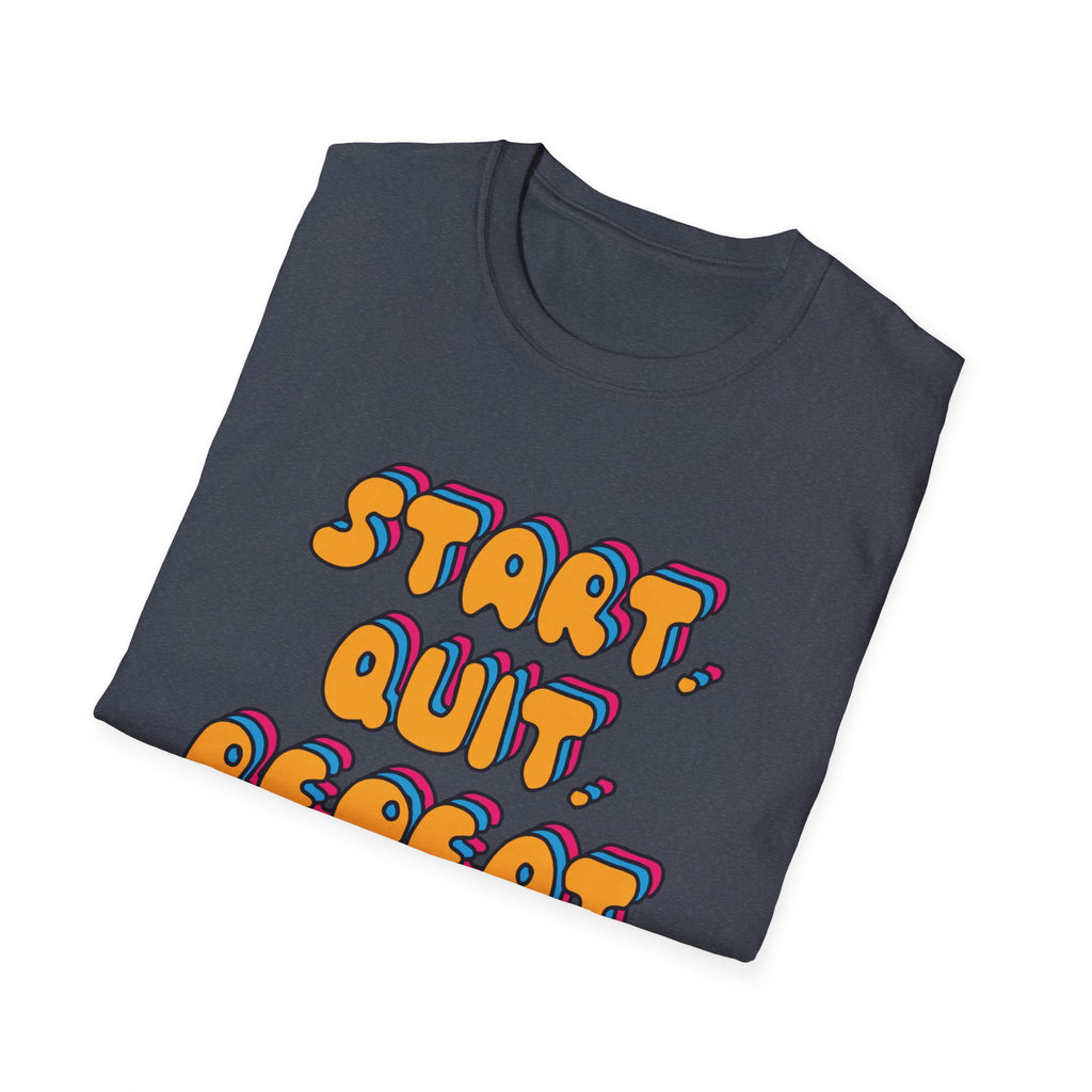 Start Quit Repeat Groovy T-Shirt