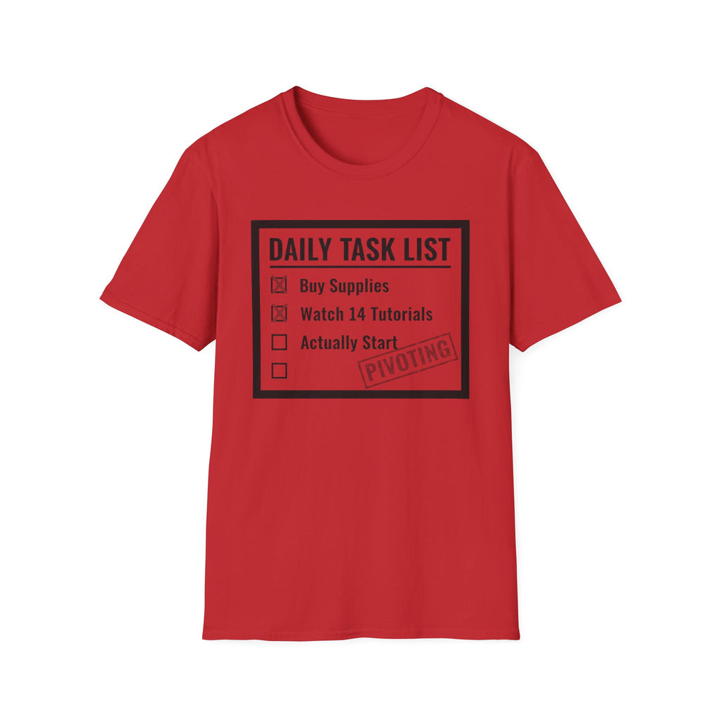 Checklist Daily Task List Pivoting T-Shirt