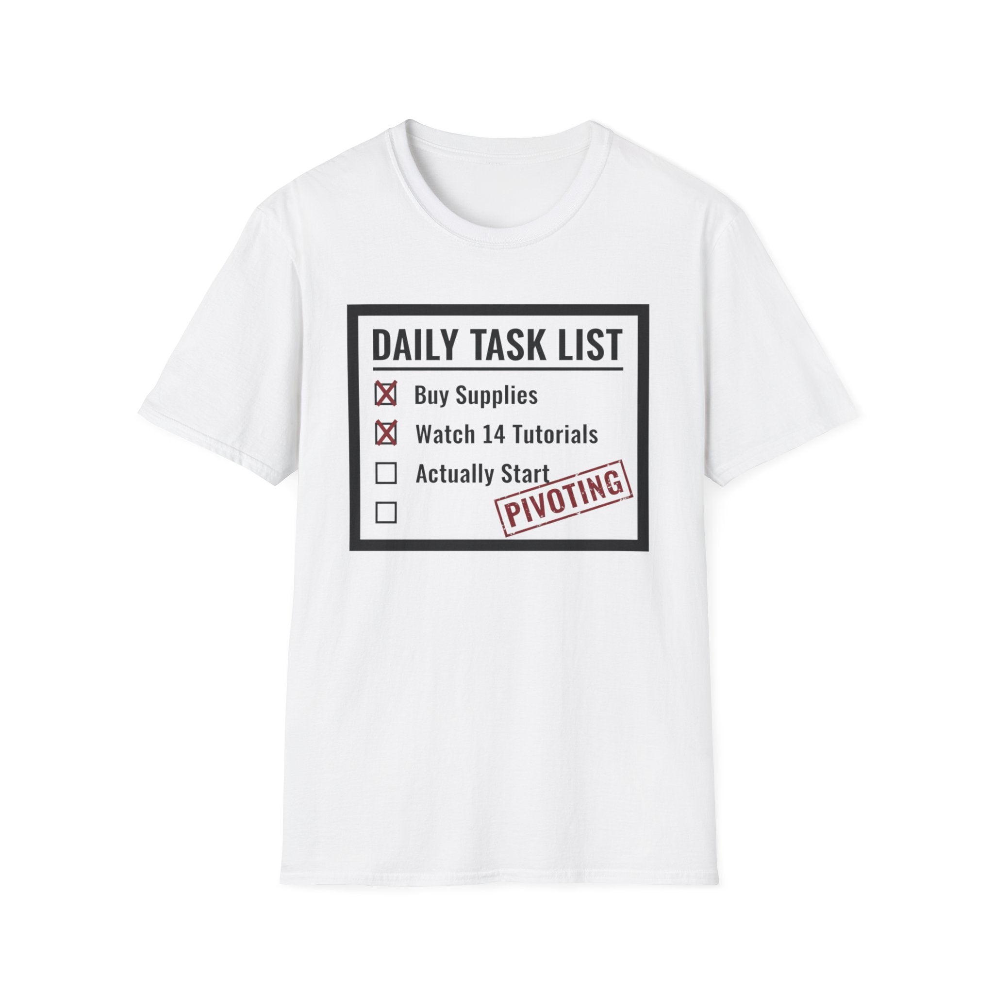 Checklist Daily Task List Pivoting T-Shirt