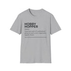Hobby Hopper Definition T-Shirt