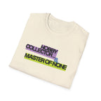Hobby Collector and Master of None T-Shirt