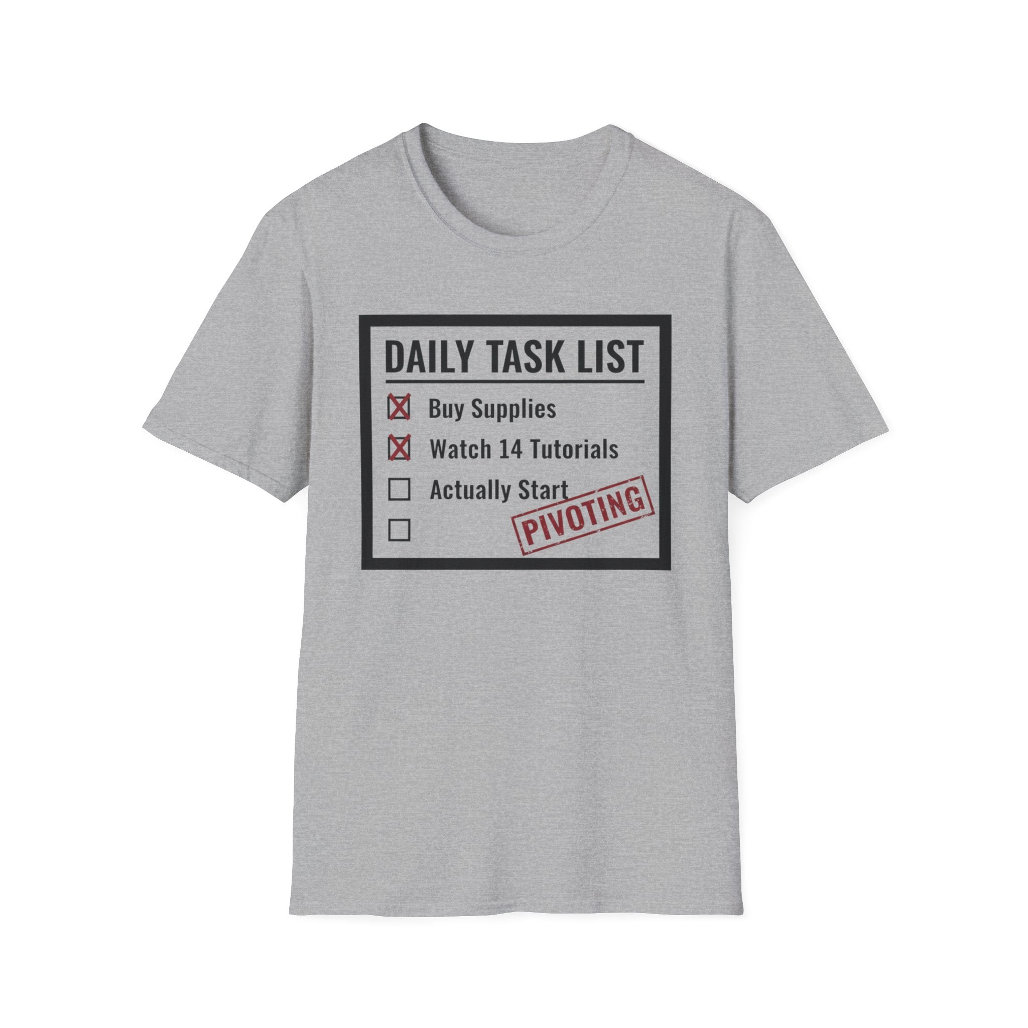 Checklist Daily Task List Pivoting T-Shirt
