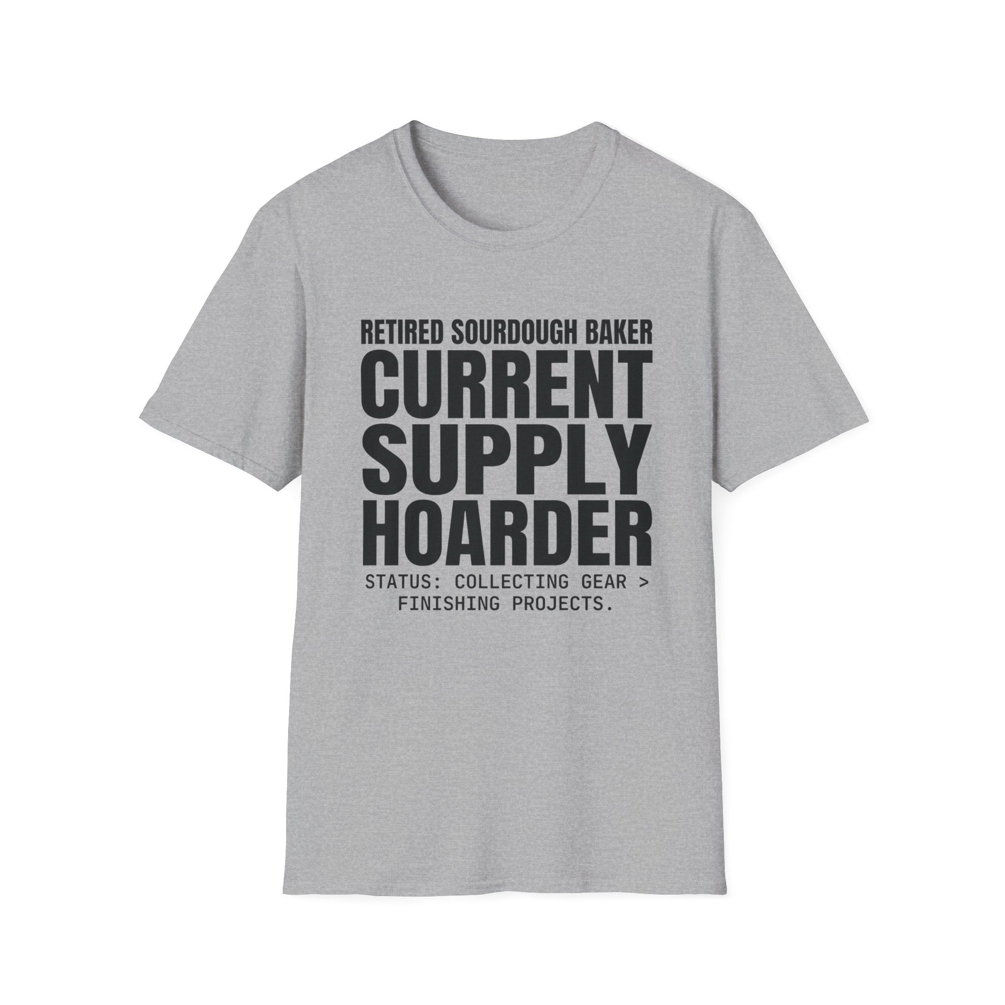 Retired Sourdough Baker T-Shirt