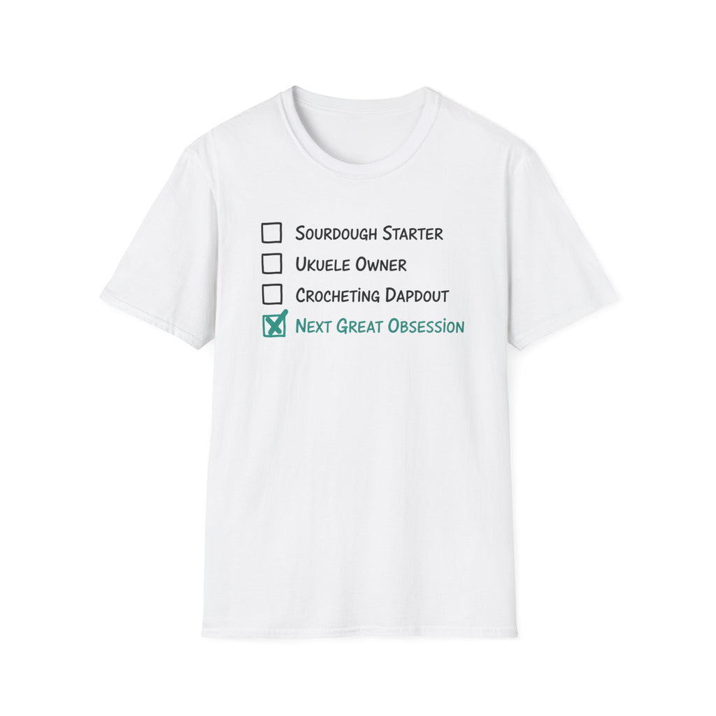 Checklist Next Great Obsession T-Shirt