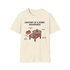 Anatomy Of An Abandoned Hobby T-Shirt