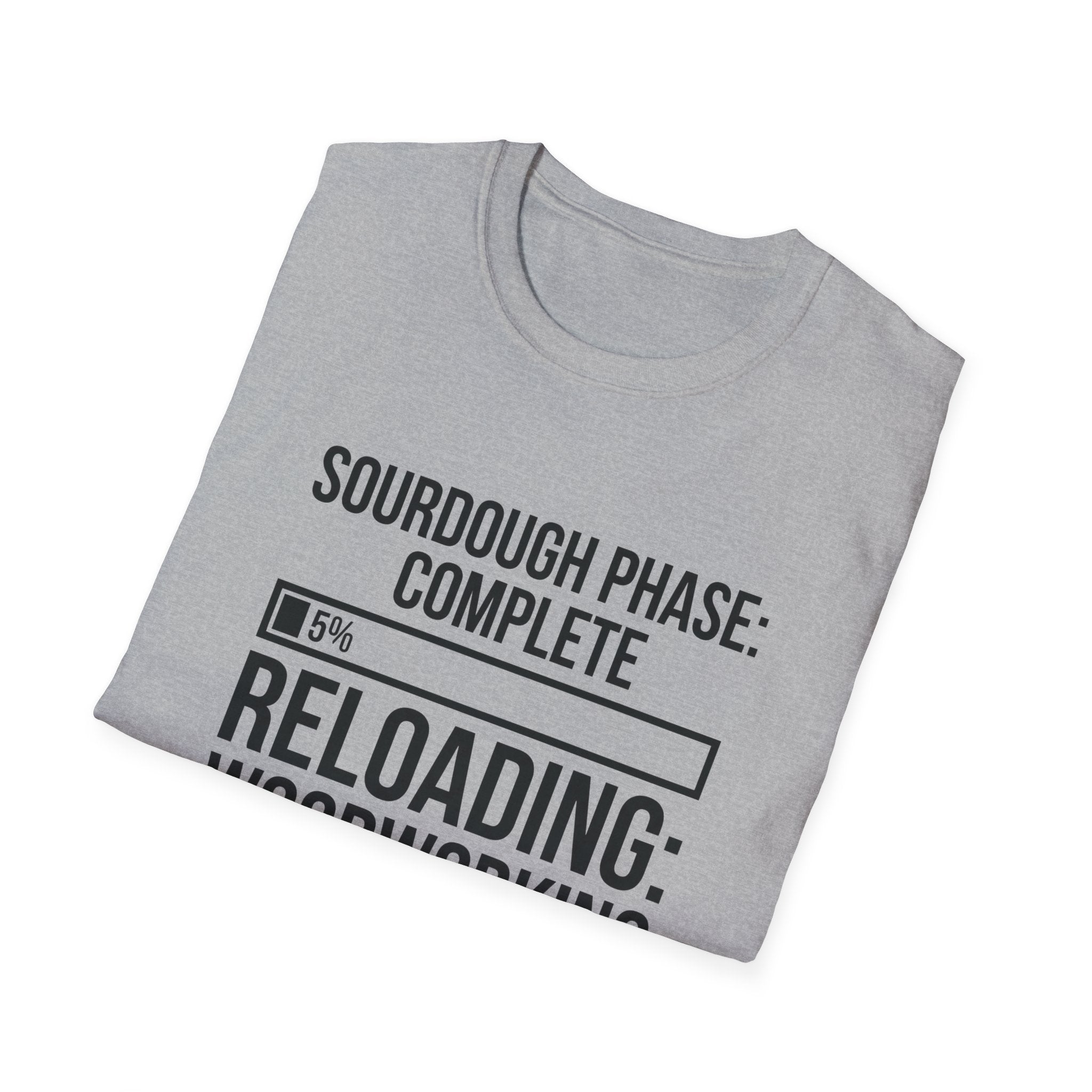 Sourdough Phase Completed T-Shirt