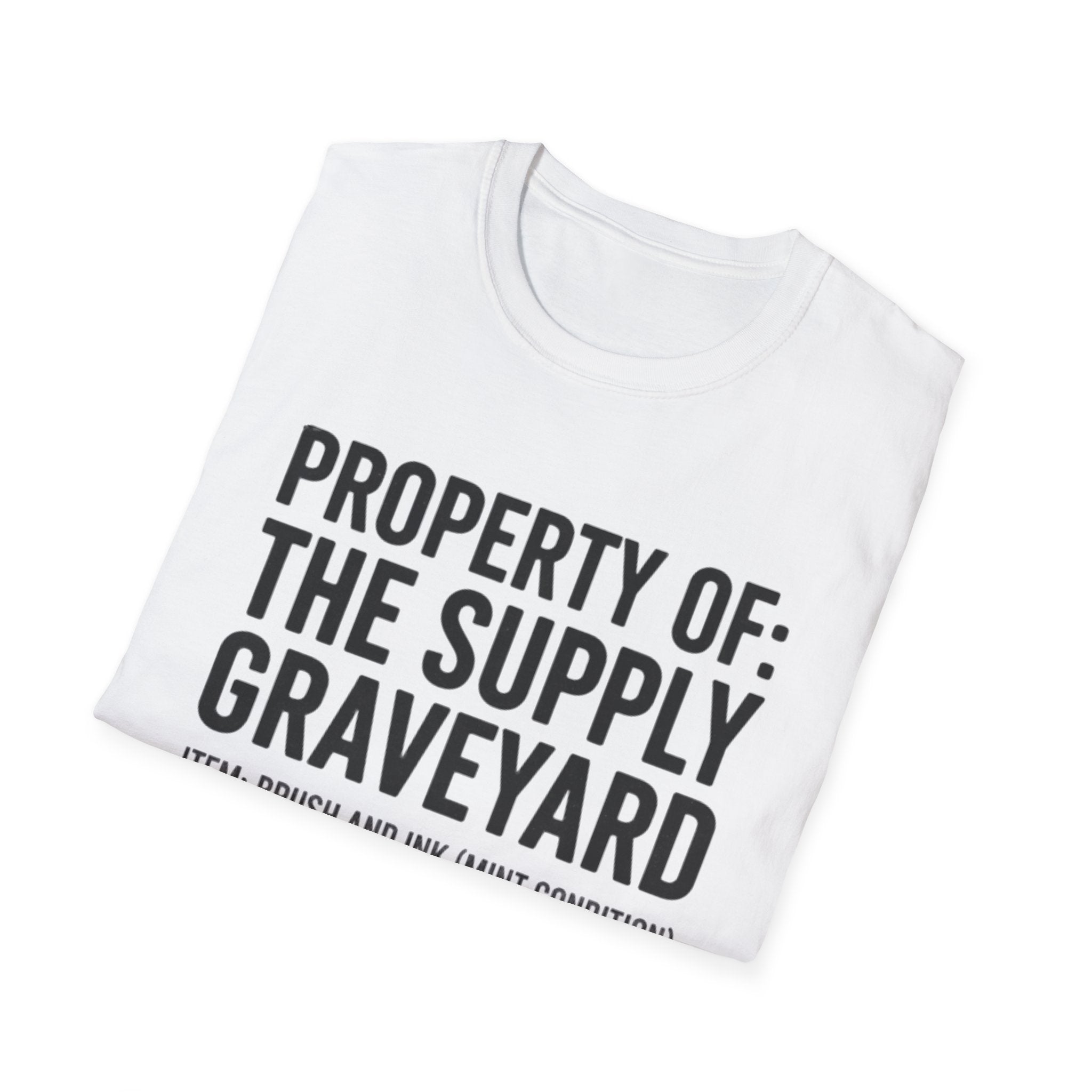 Property Of The Supply Graveyard T-Shirt