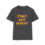 Start Quit Repeat Groovy T-Shirt