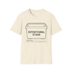 Intentional Stash T-Shirt