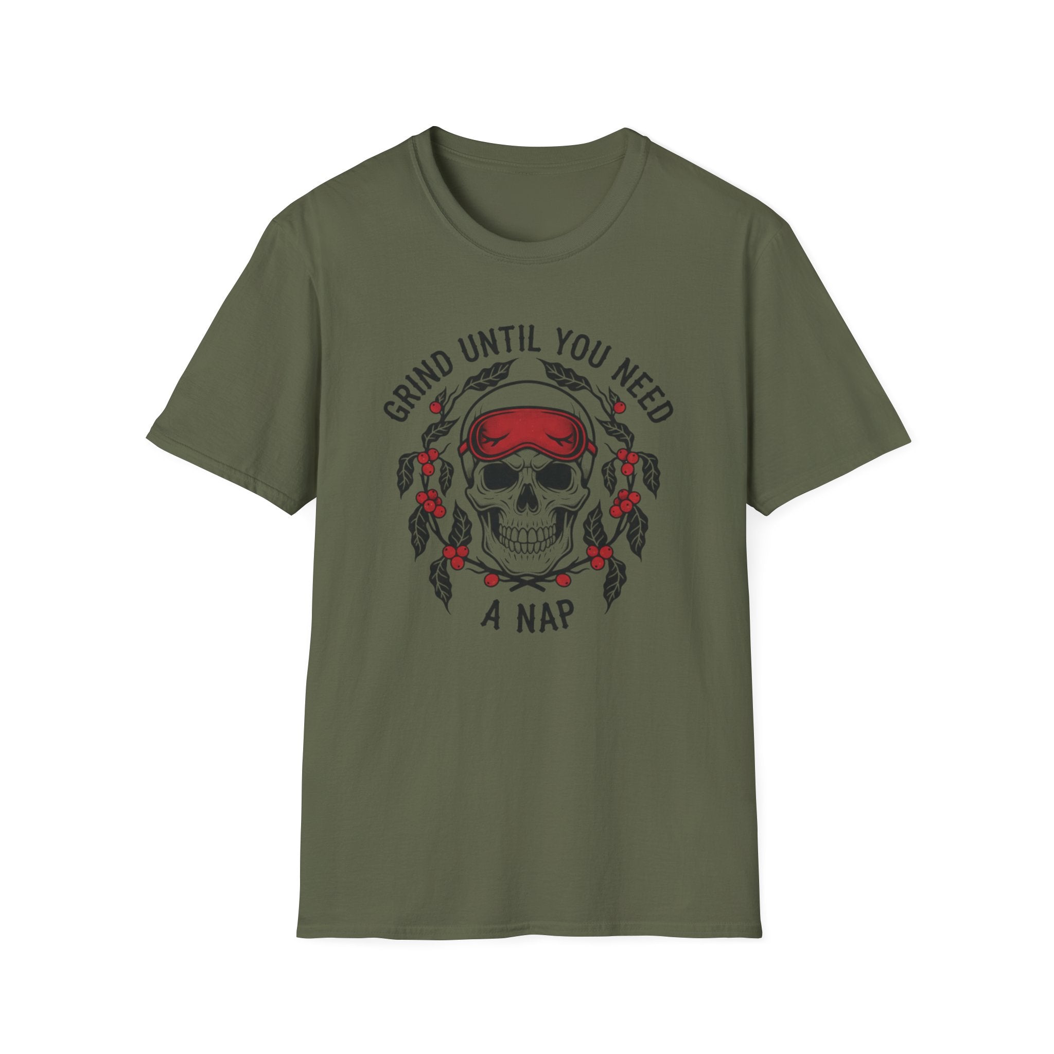 Grind Until You Need A Nap T-Shirt