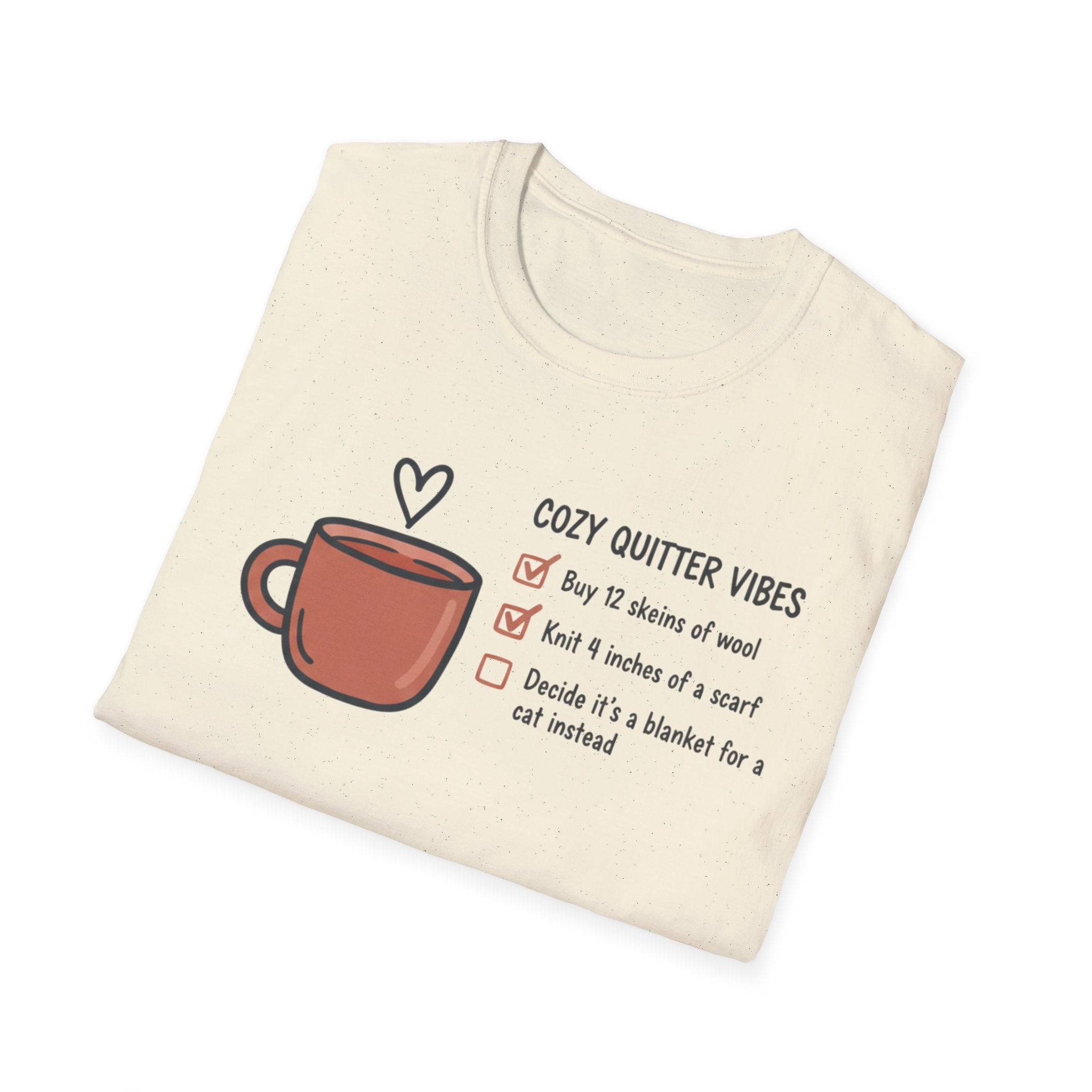 Cozy Quitter Vibes T-Shirt