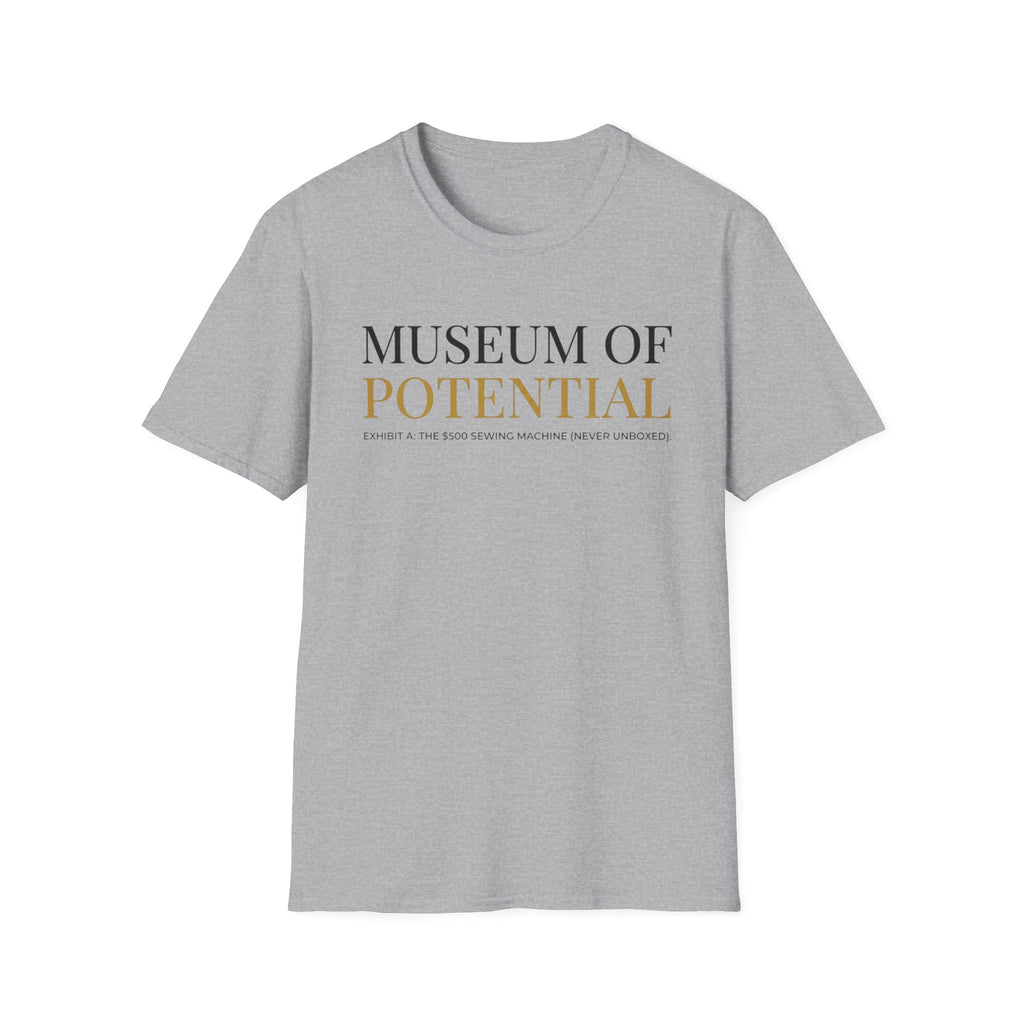 Museum Of Potential T-Shirt