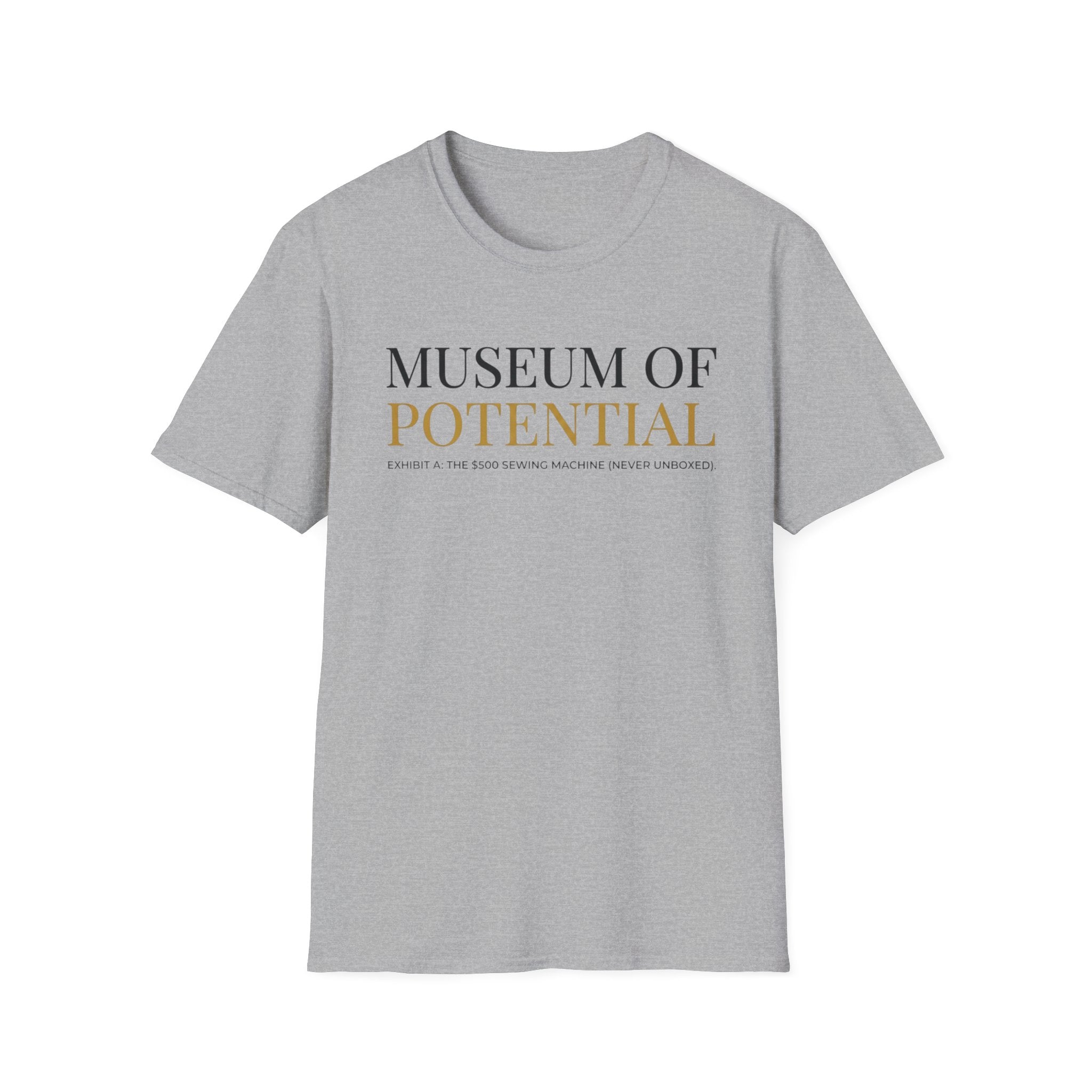 Museum Of Potential T-Shirt