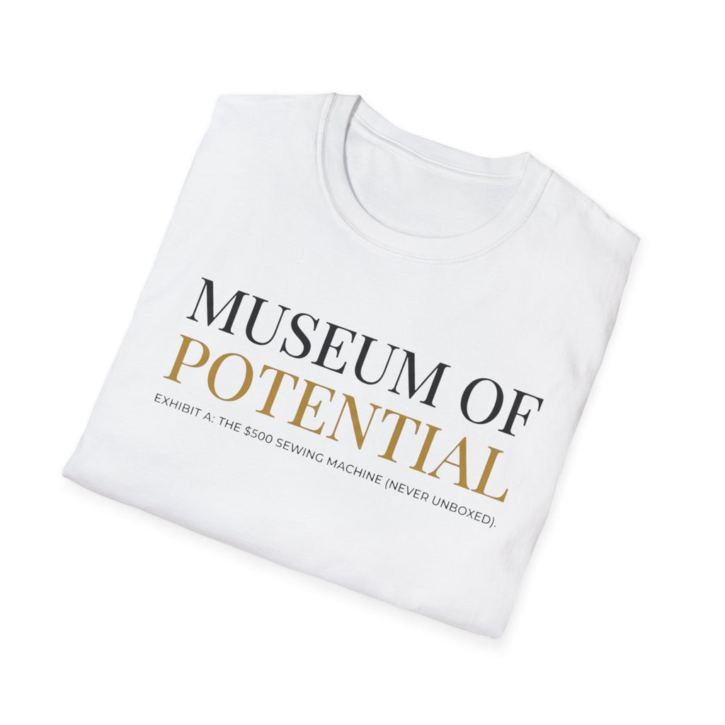 Museum Of Potential T-Shirt