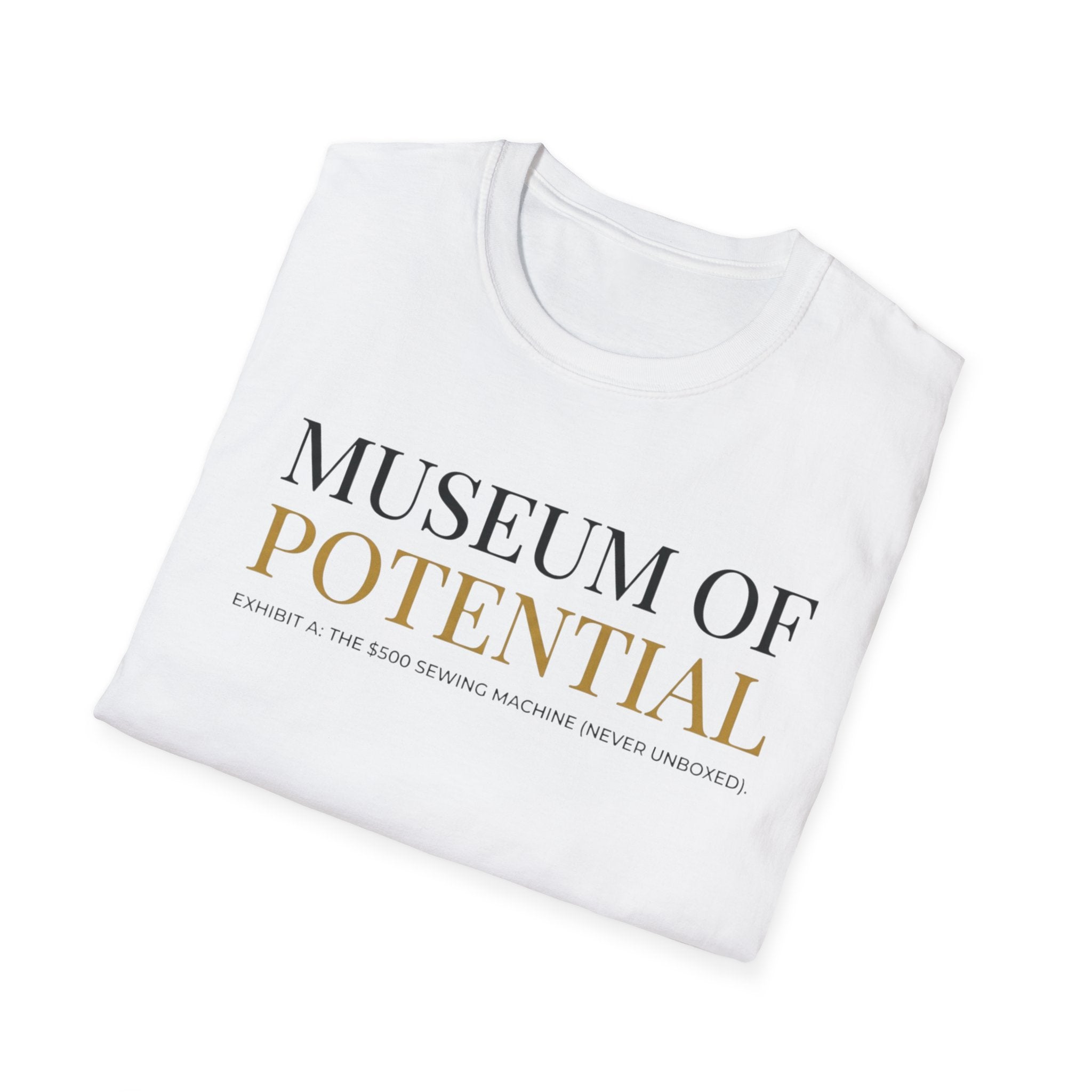 Museum Of Potential T-Shirt