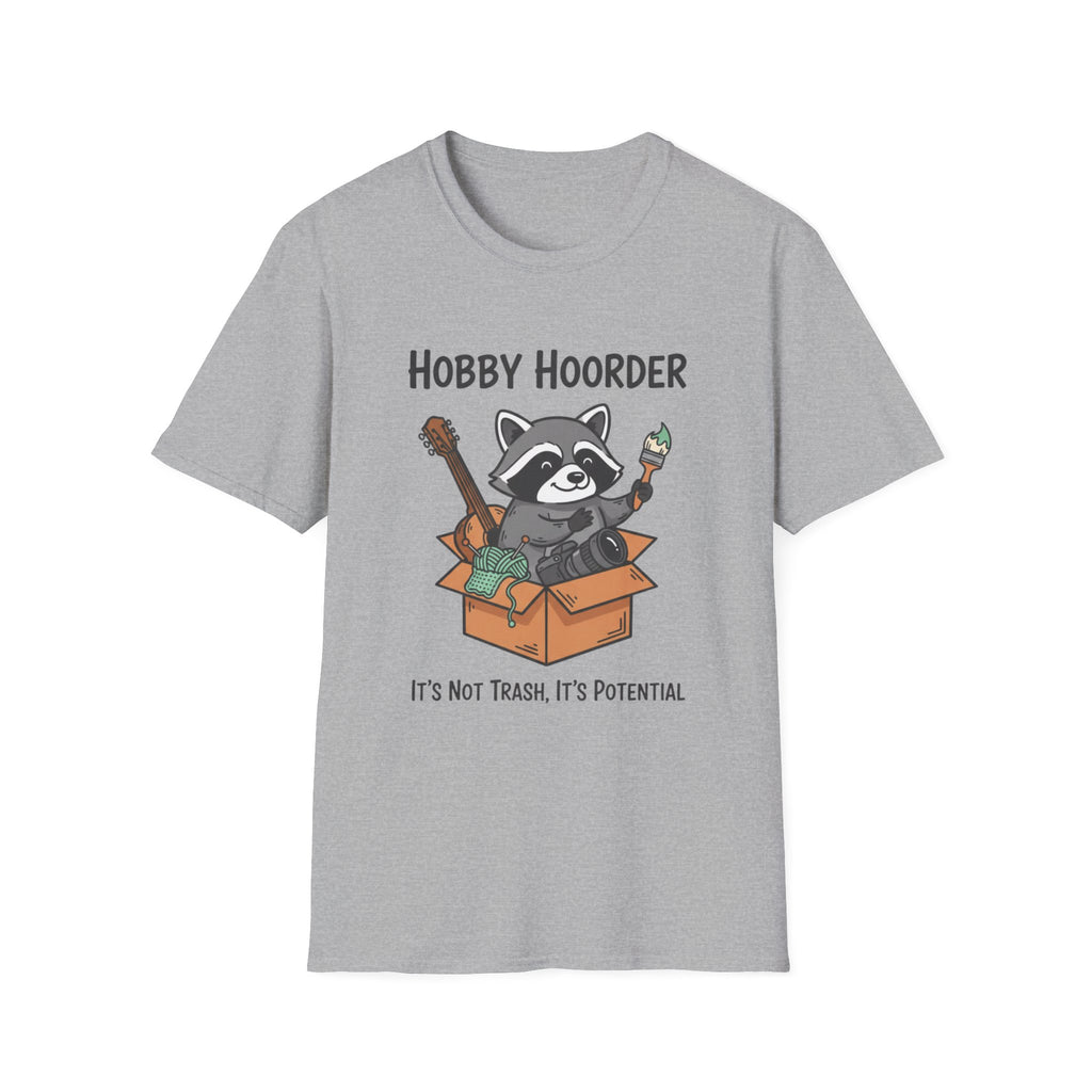 Raccoon Hobby Hoarder Not Trash Its Potential T-Shirt
