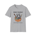 Raccoon Hobby Hoarder Not Trash Its Potential T-Shirt