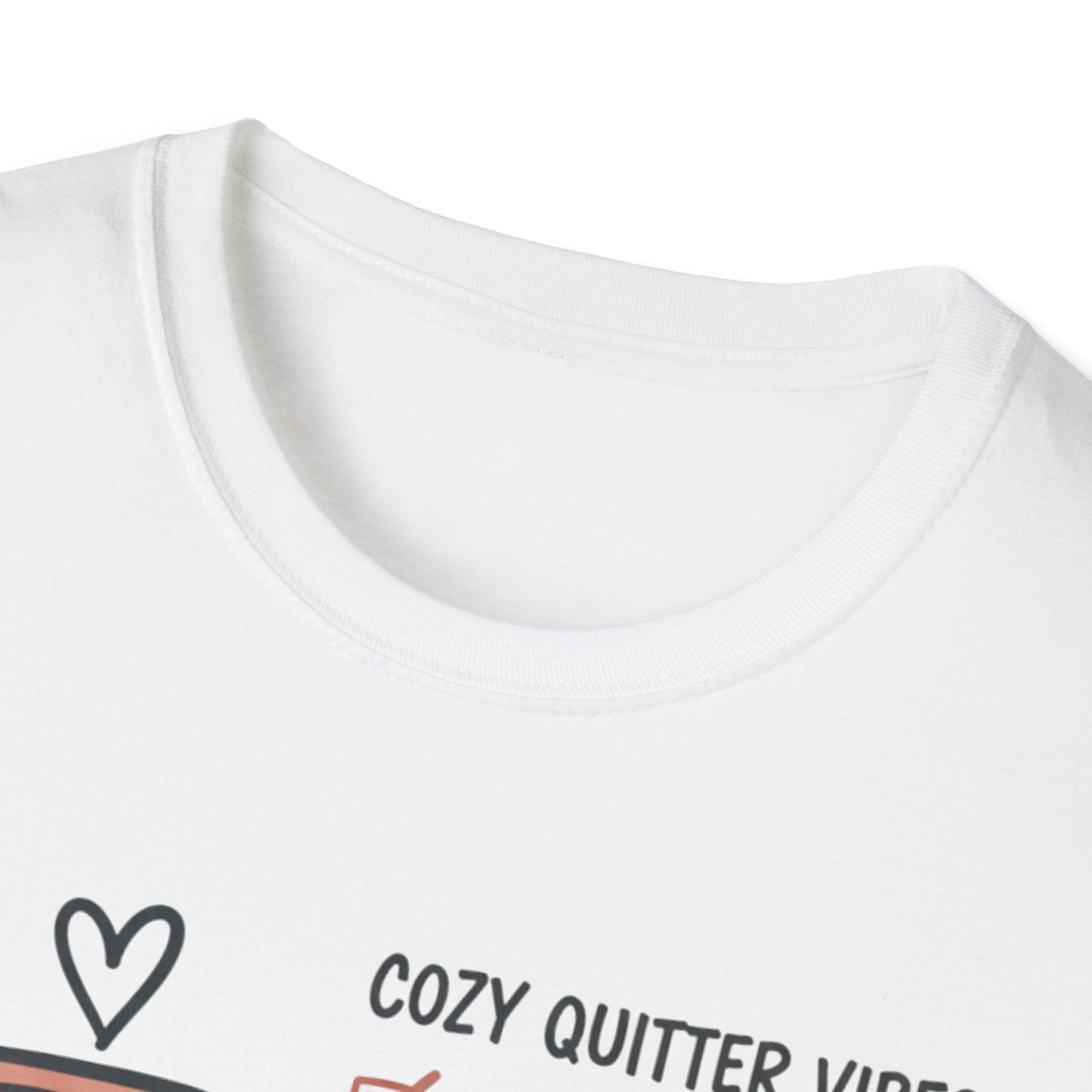 Cozy Quitter Vibes T-Shirt