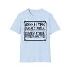 Asset Type Serial Starter T-Shirt